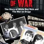 Prisoner of War: The Story of White Boy Rick and the War on Drugs by Vince Wade - Available from Amazon.com